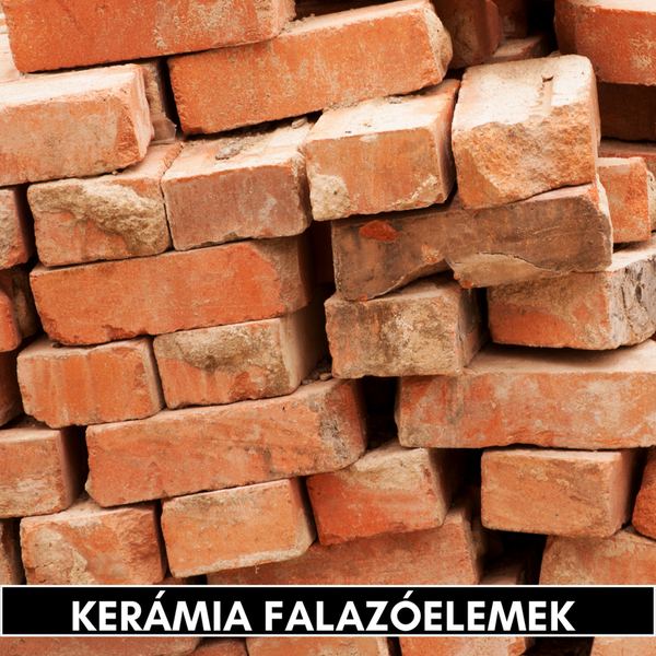 Kerámia és falazóelem építőanyagok