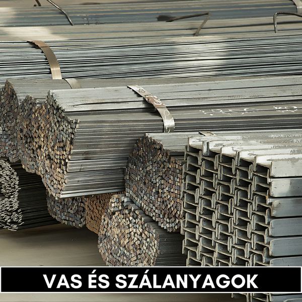 Vas és szálanyagok építőanyagok